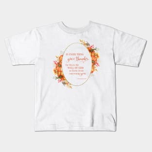 In Every Thing Give Thanks Wreath Kids T-Shirt